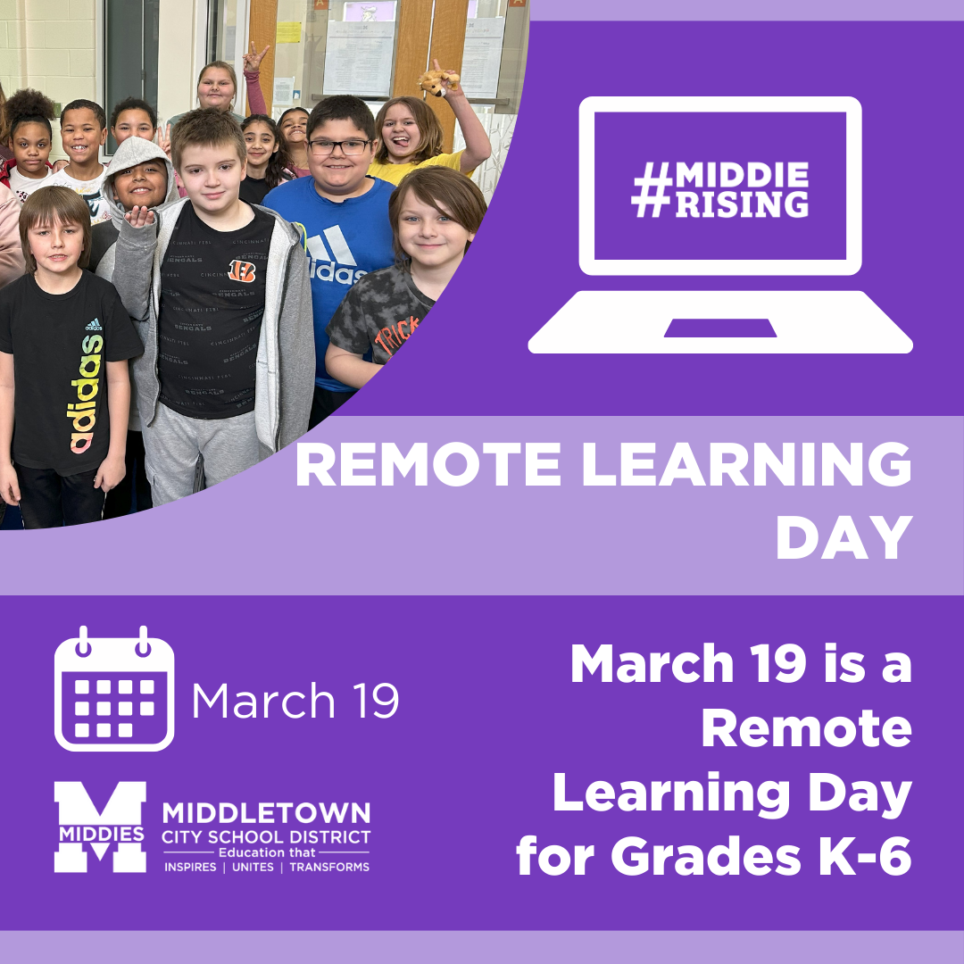 Graphic reads "REMOTE LEARNING DAY. March 19 is a Remote Learning Day for Grades K-6."